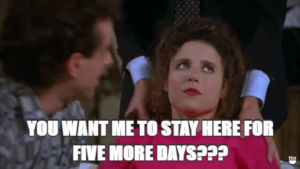 five more days,seinfeld,5 days,5 more days,five days