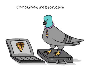pizza,business,pigeon,caroline director