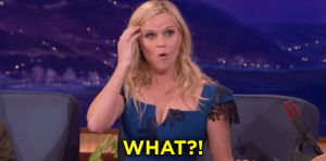 omg,reese witherspoon,surprised,conan obrien,what