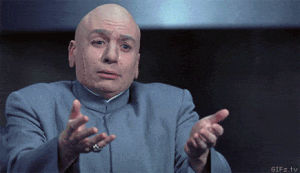 let me love you,come,come here,dr evil