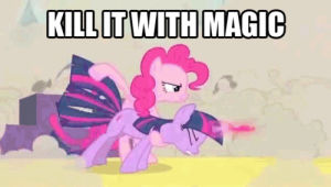 army,pony,sparkles,kill it with magic