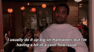 season 5,episode 5,halloween,parks and recreation,parks and rec,aziz ansari,tom haverford,i usually do it up big on halloween,but im having a bit of a cash flow issue