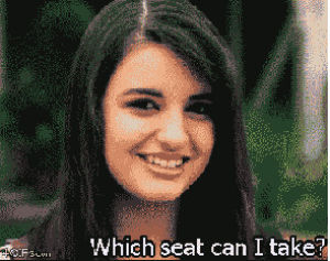 rebecca black,movies,laugh,friday,female,50 cent,thirsty,seat,you suck,car seat
