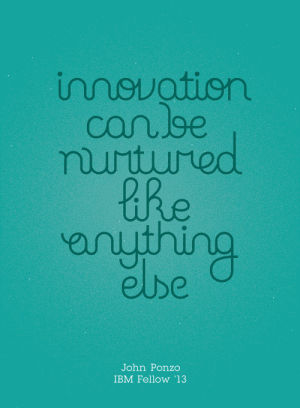 innovation,technology,ibm,science,tech,quote,research,ibmblr,getinspired,fwi,ibmfellows
