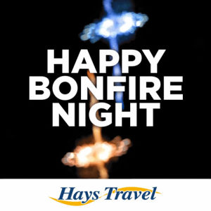 guy fawkes,bonfire,summer,night,travel,sea,sun,holiday,fireworks,break,november,getaway,destination,bonfire night,hays travel