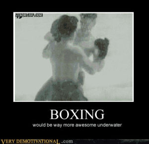 demotivational,sports,wtf,punch,boxing,underwater