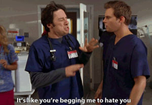 scrubs,angry,frustrated,hate,zach braff,jd,hate you
