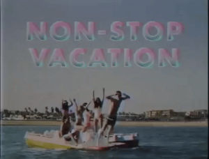 80s,summer,beach,vacation,tens,non stop vacation