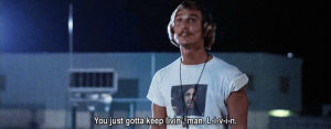 dazed and confused,matthew mcconaughey,livin,suggested
