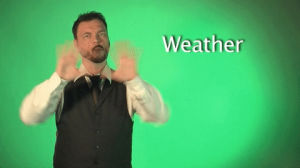 sign language,weather,sign with robert,asl,deaf,american sign language
