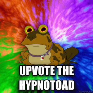 trippy,colorful,vote,upvote,content,forget,hypnotoad