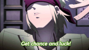 tk,anime,angel beats,anime quote,get chance and luck