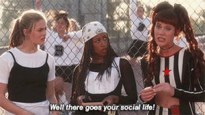 well there goes your social life,clueless,movie,film,reaction,90s,retro,1990s,cher,alicia silverstone,dee,cher horowitz,dionne,stacy dash,there goes your social life,dionne dee davenport,dionne clueless