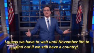 I guess we have to wait until november 9th to find out if we still ...