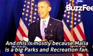 parks and recreation,politics,barack obama,aziz ansari,malia is my favorite