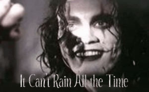 cant rain all the time,the crow,brandon lee,generique revamp,cocktail moments,church in ruins