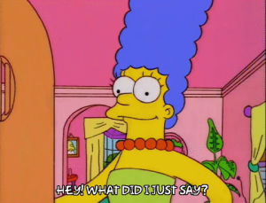 marge simpson,season 6,angry,episode 20,hey,6x20,get back here,what did i say