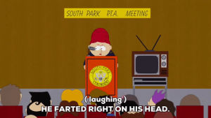 lol,south park,head,meeting,sheila brofflovski,farts are funny