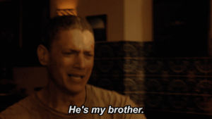 michael scofield,wentworth miller,lincoln burrows,fox,hug,prison break,brothers,dominic purcell,hes my brother