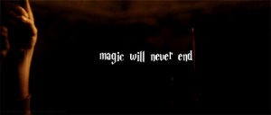 harry potter,magic,magic will never end
