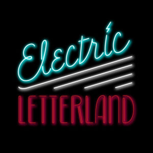 electric letterland,illustration,lights,typography,neon,type,sign,lettering,signage,skillshare