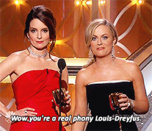 oops,television,amy poehler,tina fey,2014 golden globes,mypopularthings,2014 golden globes awards,i definitely took too long,too many layers,julia louis dreyfus