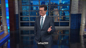 what,confused,stephen colbert,smh,late show