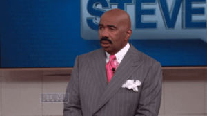 confused,huh,steve harvey,i am so damn confused,what