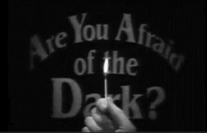black and white,horror,creepy,dark,match,are you afraid of the dark,telefilm