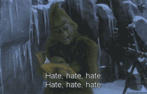 grinch,the grinch,hate,movies,funny