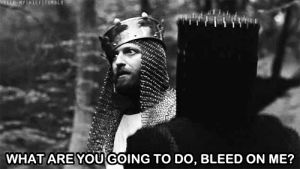 monty python and the holy grail,monty python,black and white,blood,mocking,mock,black knight,the black knight,what are you going to do bleed on me