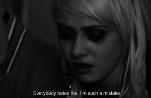 gossip girl,taylor momsen,black and white,girl,sad,quote,crying,text,blonde,hate,mistake,everybody,jenny humphrey