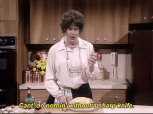 julia child,dan aykroyd,snl,saturday night live,1970s,knife,the french chef,cant do nothin without a sharp knife