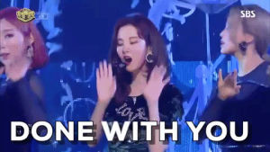 kpop,snsd,girls generation,done,seohyun,go away,dont say no,done with you,k pop