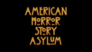 ahs,american horror story,american horror story asylum,ahs opening