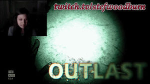 outlast,stef woodburn,horror,scared,scary,scream,screaming,twitch,stef,woodburn,stefanie,stefanie woodburn