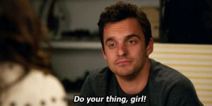 new girl,wink,jake johnson,nick miller,do your thing,keep on keepin on
