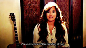 inspired,demi lovato,demi,smile,i love you,believe,strong,stay strong,self harm,cutting,inspiring,it gets better,tw self harm,staying strong,standing strong