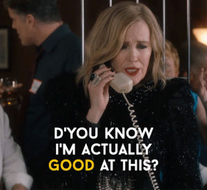 moira rose,funny,comedy,drunk,phone,surprise,humour,huh,schitts creek,cbc,canadian,schittscreek,actually,catherine ohara,queen moira,kevins mom,queenmoira,good at this