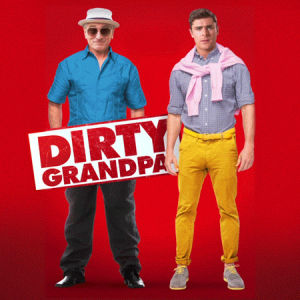 dirty grandpa,lol,party,comedy,crazy,laugh,drink,zac efron,pants drop,my reaction