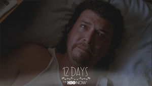 kenny powers,eastbound and down,crying,12 days of hbo now