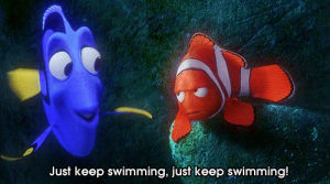 just keep swimming,finding nemo,dory,finding dory