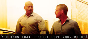 ll cool j,ncisla,chris odonnell,otp otp otp,sam hanna,g callen,i think thats the quote i had to,just look at them casually confess