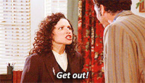 get out,90s,seinfeld,elaine benes