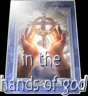 cross,in the hands of god,hands