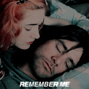 eternal sunshine of the spotless mind,joel barish,remember me,love,film,s,quote,kate winslet,jim carrey,relationships,clementine kruczynski,esotsm,my lord shes a black beauty,simpsoniser