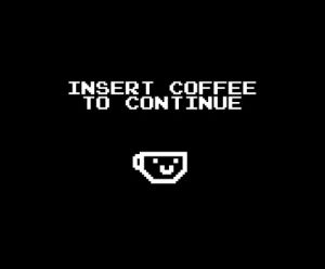 coffee,insert coffee to continue,gaming,pixel,hoppip