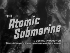 the atomic submarine,film,50s