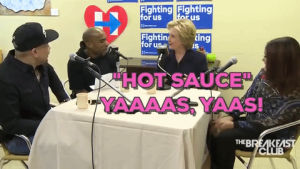 beyonce,hillary clinton,hot sauce,reaction,vintage,quote,breakfast club