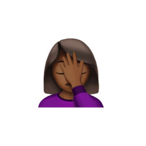 new emojis,face palm,transparent,2016,shut up,mansplaining,brown skinned emojis,youve got to be kidding